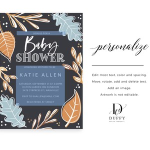 May include: A baby shower invitation with a dark blue background and gold and blue fall leaves. The text reads "Join us for a Baby Shower" and "Honoring Mother-to-be Katie Allen". The invitation includes the date, time, location, RSVP information, and registry information.