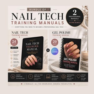 May include: A bundle of two professional nail technician training manuals. One is a 24-page PDF file titled Nail Tech Training Manual, and the other is a 29-page spiral-bound Gel Polish Training Manual. Both feature instructional text and imagery.