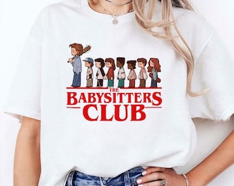 The Baby Sitters Club Shirt, Steve Harrinton Sweatshirt, Harrington Crewneck, Stranger Sweatshirt, Steve Sweatshirt