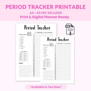 May include: Printable period tracker in two sizes, A4 and A5, ready for print and digital use. The design includes a color key, cycle length options, and space for notes. The text on the image says "Period Tracker Printable".