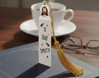 Funny Jesus Bookmark: "Is That Smut?!", Gift for Book Lovers
