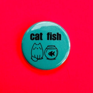 Cat & Fish&#39; Button Badge 25mm Silly Humour