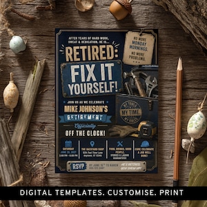 Może przedstawiać: Granatowe zaproszenie na przyjęcie emerytalne z napisem "Retired: Fix It Yourself!". Projekt zawiera narzędzia, skrzynkę narzędziową i frazę "Officially Off the Clock!" na drewnianym tle.