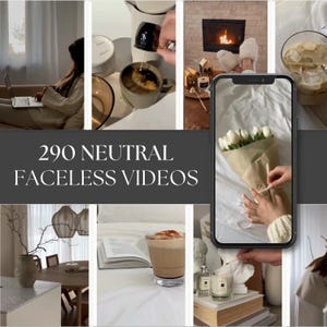 Pode incluir: Uma colagem de imagens de estilo de vida em tons neutros. As cenas incluem uma pessoa usando um laptop, café sendo derramado, uma lareira, um buquê de tulipas brancas e um café com leite. A sobreposição de texto diz "290 NEUTRAL FACELESS VIDEOS."