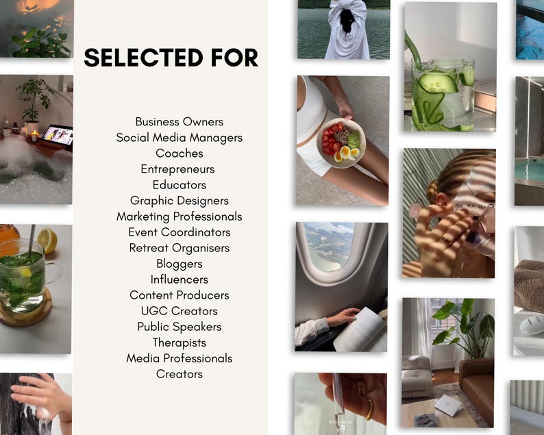 May include: A collection of lifestyle photographs featuring food, travel, and interior design. The text "SELECTED FOR" is displayed above a list of professions, including Business Owners, Social Media Managers, and Educators. The images have a clean, modern aesthetic.