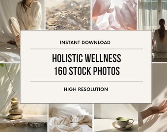 May include: A collection of stock photos with a holistic wellness theme. The images include a person in white clothing, water droplets, pink flower petals, a person meditating, a stack of stones, a bed with beige linens, and a cup of matcha. Text on the image reads "HOLISTIC WELLNESS 160 STOCK PHOTOS".