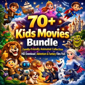 May include: A vibrant digital graphic promoting a "70+ Kids Movies Bundle." The image features cartoon characters, including a princess, superhero, and various animated animals. The text emphasizes a family-friendly animated collection with HD downloads.