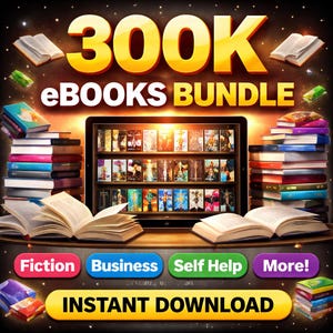300K eBooks-bundel | Enorme digitale bibliotheek | Fictie, zakelijk, zelfhulp en meer | Direct downloaden