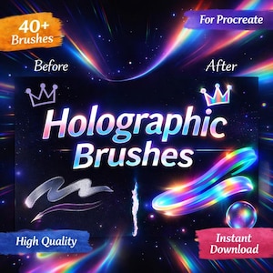 Puede incluir: Anuncio de "Holographic Brushes" para Procreate. La imagen presenta el texto "Holographic Brushes" en una fuente brillante y multicolor, con ejemplos de trazos de pincel y una esfera holográfica. También se ven las palabras "Before" y "After".