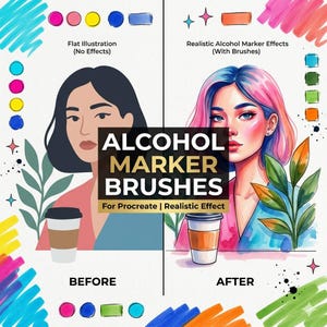 May include: An illustration showcasing "Alcohol Marker Brushes" for Procreate, with a "Before" and "After" comparison. The "Before" side features a flat illustration, while the "After" side demonstrates realistic marker effects. The image includes color swatches and a coffee cup.
