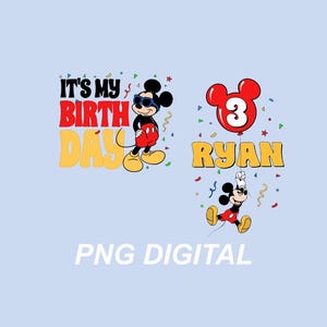 May include: Digital graphic featuring Mickey Mouse wearing sunglasses with the text IT'S MY BIRTHDAY in red and yellow, alongside a second graphic of Mickey Mouse holding a red balloon with the number 3 and the name RYAN in yellow text.