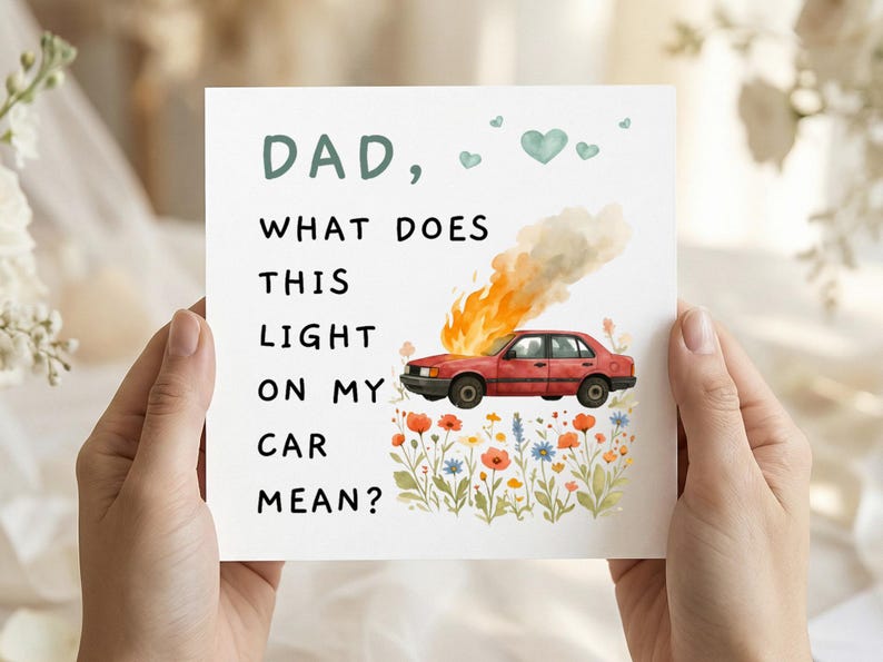 Tarjeta divertida para papá, Tarjeta "¿Qué significa esta luz en mi coche?", Regalo para papá, Tarjeta de cumpleaños para papá, Tarjeta de felicitación con chiste gracioso imagen 5
