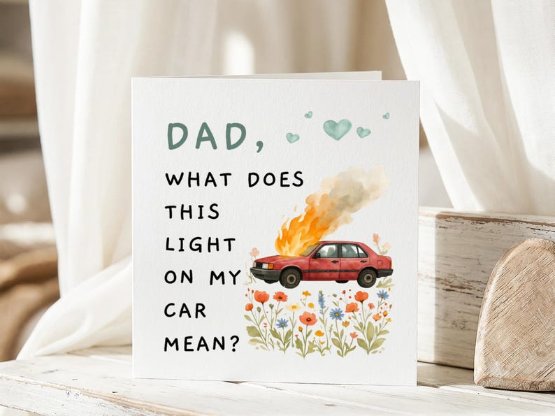 Tarjeta divertida para papá, Tarjeta "¿Qué significa esta luz en mi coche?", Regalo para papá, Tarjeta de cumpleaños para papá, Tarjeta de felicitación con chiste gracioso imagen 3