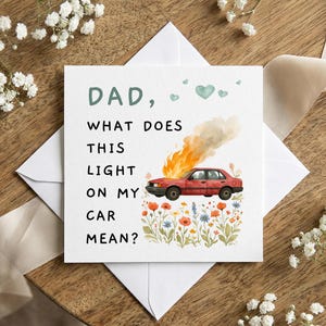 Tarjeta divertida para papá, Tarjeta "¿Qué significa esta luz en mi coche?", Regalo para papá, Tarjeta de cumpleaños para papá, Tarjeta de felicitación con chiste gracioso imagen 6