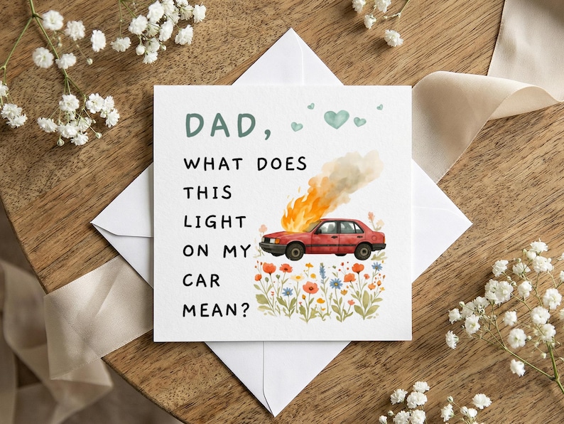 Tarjeta divertida para papá, Tarjeta "¿Qué significa esta luz en mi coche?", Regalo para papá, Tarjeta de cumpleaños para papá, Tarjeta de felicitación con chiste gracioso imagen 6