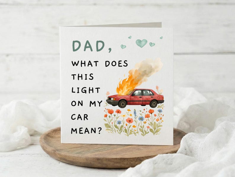 Tarjeta divertida para papá, Tarjeta "¿Qué significa esta luz en mi coche?", Regalo para papá, Tarjeta de cumpleaños para papá, Tarjeta de felicitación con chiste gracioso imagen 2