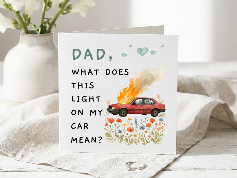 Tarjeta divertida para papá, Tarjeta "¿Qué significa esta luz en mi coche?", Regalo para papá, Tarjeta de cumpleaños para papá, Tarjeta de felicitación con chiste gracioso imagen 4