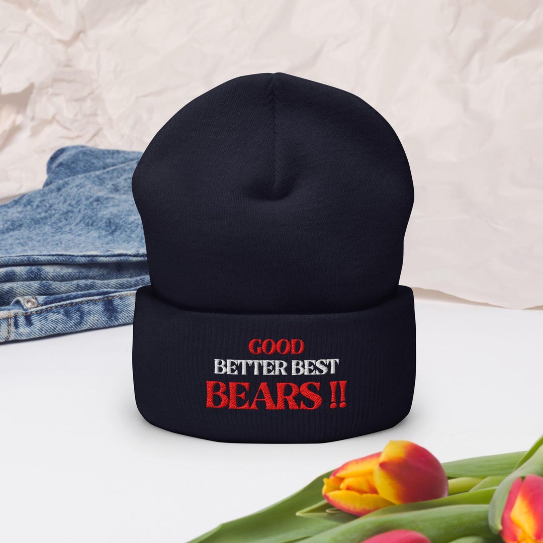 Good Better Best Hat, Bears Football Fan Cap, Good Better Best Unisex ...