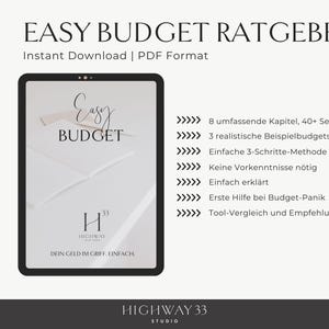 Könnte beinhalten: Digitaler Download mit dem Titel "EASY BUDGET RATGEBER" im PDF-Format. Das Bild zeigt ein Tablet mit den Worten "Easy BUDGET" und einer Liste von Funktionen. Das Design ist minimalistisch mit hellem Hintergrund und schwarzem Text.