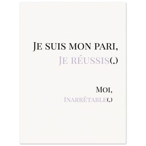 Manifesto di qualità museale "Io inarrestabile". – Poster mantra motivazionale per donne, carta opaca di qualità museale, decorazione murale lilla o terracotta