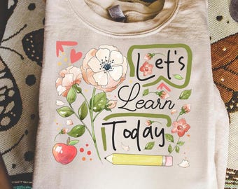 Boho Floral Teacher PNG, Sublimation Design, Back To School Png, Teacher PNG, School Png, Let's Learn Today Png Retro Teacher Design Png
