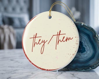 They/Them Gender Pronoun Ornament For Queer Love is Love Pride Month Party Favor