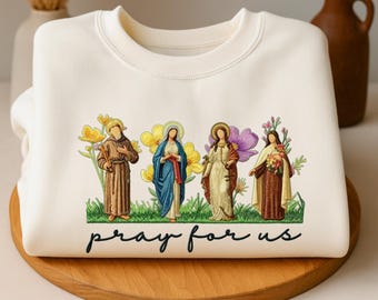 Catholic Saints Embroidered Sweatshirt, Floral Pray For Us Shirt