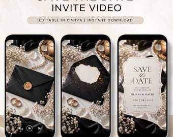 May include: Three smartphone screens display a digital Save the Date invite video template. The design features a black envelope with a gold wax seal, gold wedding rings, and white flowers. Text reads: SAVE THE DATE INVITE VIDEO, EDITABLE IN CANVA, INSTANT DOWNLOAD.