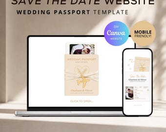 May include: A digital save the date wedding passport template displayed on a laptop and smartphone screen. The design features a beige passport cover with a heart, airplane icon, and the text Charlotte & Oliver. Includes Canva and mobile friendly badges.