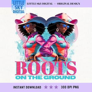 Retro Cowgirl PNG: Boots on the Ground Western Digital Art (Digital Download)