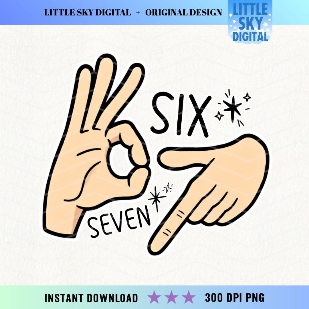 Six Seven Hand Sign Meme PNG, Funny Digital Download - Etsy UK