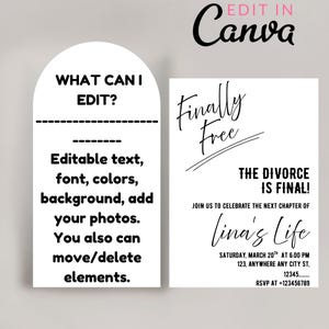 May include: A white invitation card with the text "Finally Free" and "The Divorce is Final!" in black script. The card includes event details and RSVP information. A second card explains editable features.