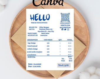 May include: Invoice template with blue text on a white background, featuring the word "HELLO" and a QR code. The invoice includes sections for billing details, a description of services, and a total amount. The words "EDIT IN Canva" are at the top.