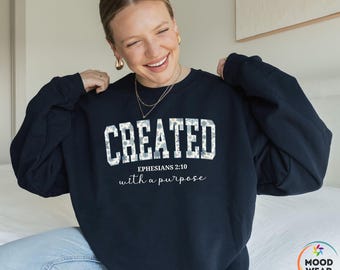 Jesus Sweatshirt,Created with a purpose,Floral Sweater,Gift for Christian Women,Bible Verse Sweatshirt,Trendy Crewneck,Inspirational Faith
