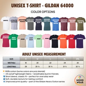 May include: Image of a Gildan 64000 unisex t-shirt with color options and size measurements. Colors include white, heather peach, navy, deep teal, true royal, maroon, mauve, olive, and more. Measurements are in inches, with widths from 18 to 26 inches.
