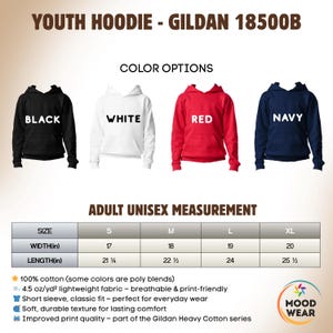 May include: A Gildan 18500B youth hoodie shown in black, white, red, and navy. The image includes a measurement chart for adult unisex sizes ranging from S to XL, listing widths from 17 to 20 inches and lengths from 21 1/4 to 25 1/2 inches.
