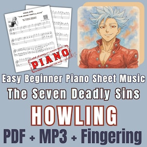 Howling – Partitura Fácil de Piano Anime para Principiantes con Digitación (PDF + MP3) The seven deadly sins