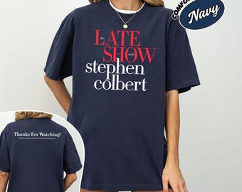 The Last Show Stephen Colbert Charity 2026 Shirt