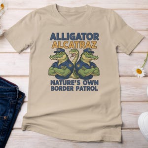 Nature's Own Border Patrol, Funny Aligator Ice Prison Joke Shirt, Everglades Alcatraz Vintage Style Graphic Tee Personalized Shirt