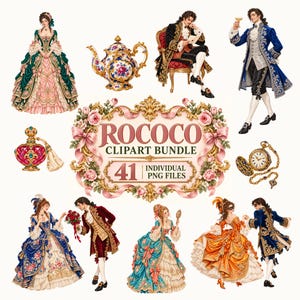 May include: A digital collection of Rococo style illustrations featuring figures in ornate 18th-century attire, a floral teapot, a perfume bottle, and a pocket watch. The central text reads ROCOCO CLIPART BUNDLE 41 INDIVIDUAL PNG FILES.