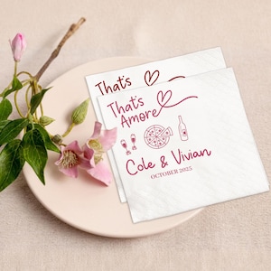 Personalized That&#39;s Amore Wedding Napkins, Bridal Shower Napkins, Engagement Party, Bachelorette, Italian Wedding Bar Cocktail Napkins