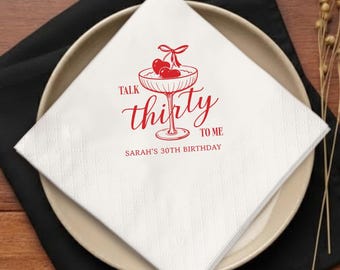 Personalized Birthday Cocktail Napkins, Pink Red 30th Birthday Napkins, Talk Thirty To Me, Dirty Martini Themed, Custom Adult Cocktail Party