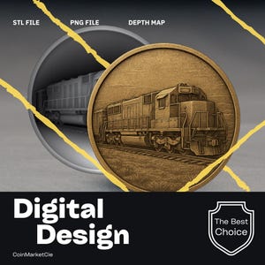 Peut inclure: Graphique de conception numérique avec une illustration détaillée d'une locomotive sur une pièce de monnaie de couleur bronze. L'image comprend le texte "STL FILE", "PNG FILE" et "DEPTH MAP". Les mots "Digital Design" sont affichés.