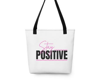 Stay Positive Tote Bag | Motivational Cotton Canvas | Eco-Friendly Reusable Tote