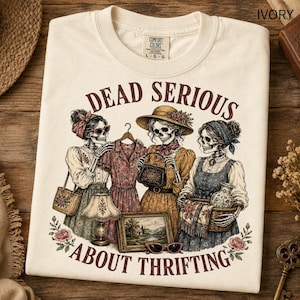 Camiseta "Me tomo muy en serio las compras de segunda mano", camiseta divertida de tienda de segunda mano, camiseta vintage de compras, regalo para amantes de las compras de segunda mano con temática de esqueletos, camiseta Comfort Colors