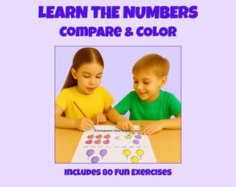Compare the Numbers – Fun Math Worksheets for Kids | 80 Activities | Learn to Count & Color | Number Comparison Practice | PDF for Ages 4-9