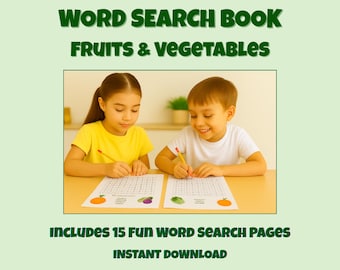 Fruits & Vegetables Word Search Book for Kids – 15 Printable Puzzles – Educational Worksheet for Ages 4-9 – Instant Download