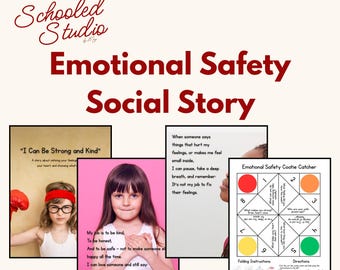 May include: A colorful educational poster titled "Emotional Safety Social Story" with text and images. The poster includes a "Cootie Catcher" game and text about feelings and kindness. The "Schooled Studio" logo is at the top.