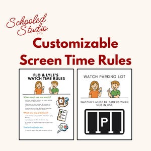 May include: A customizable screen time rules poster with the text "Schooled Studio" at the top. The poster includes illustrations and text about watch usage, including a "Watch Parking Lot" graphic.