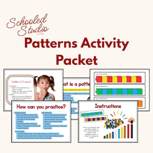 May include: A packet for a patterns activity, with the text "Patterns Activity Packet" in red. The packet includes instructions, examples, and a photo of a young child. The packet is designed for toddlers.